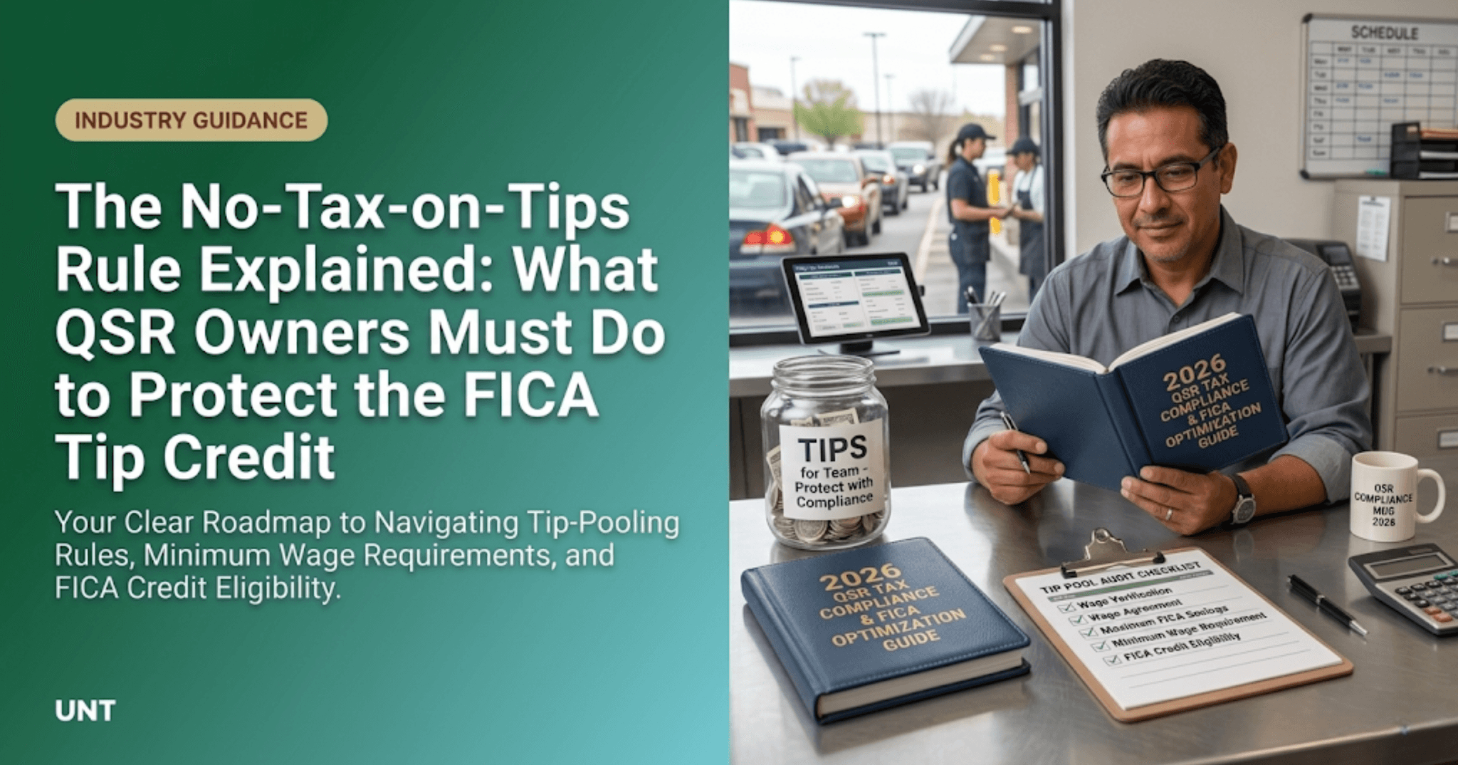 The No-Tax-on-Tips Rule Explained: What QSR Owners Must Do Right Now to Protect the FICA Tip Credit