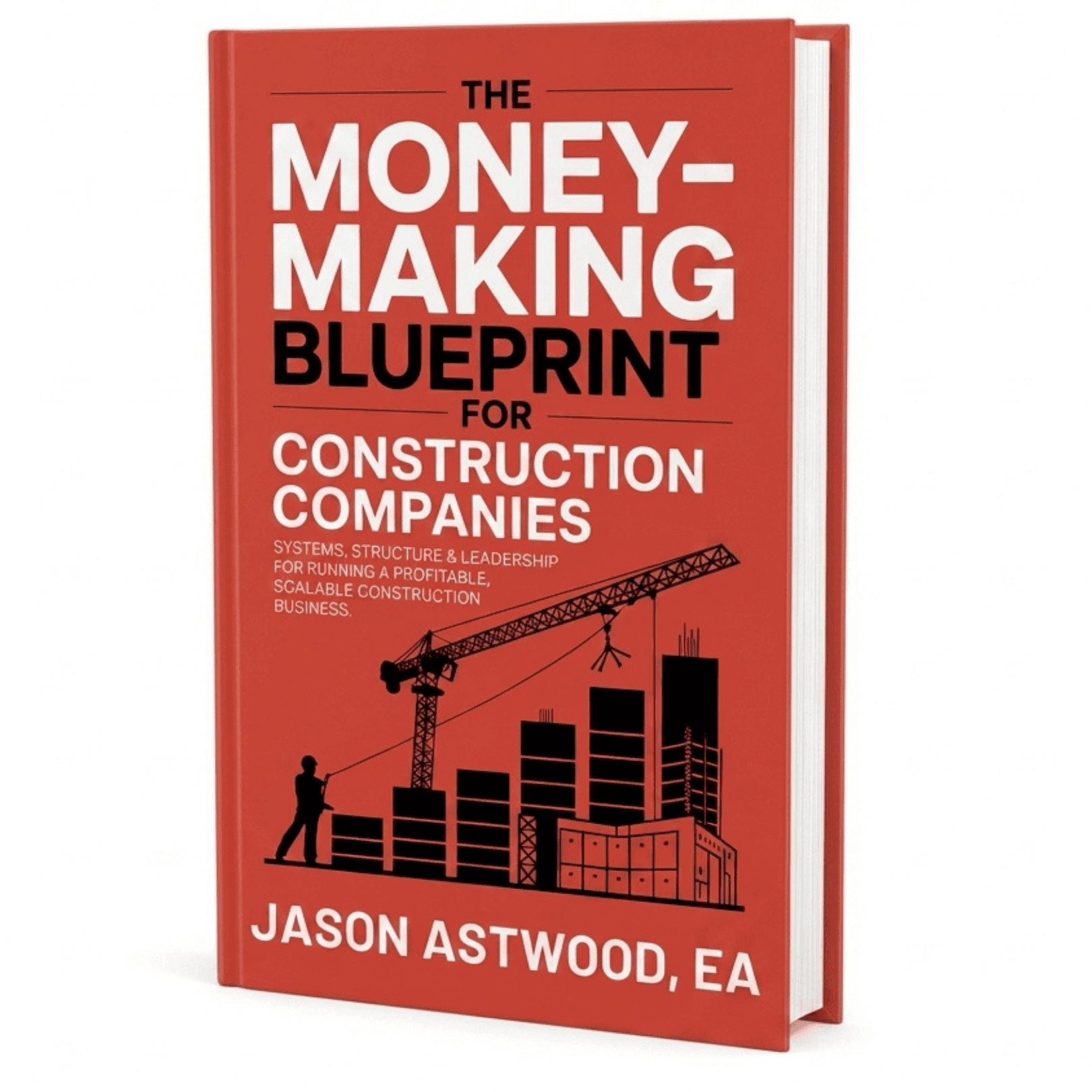The Money‑Making Blueprint for Construction Companies